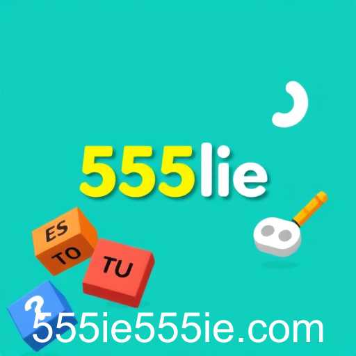 The Rise of 555ie: A New Era in Gaming